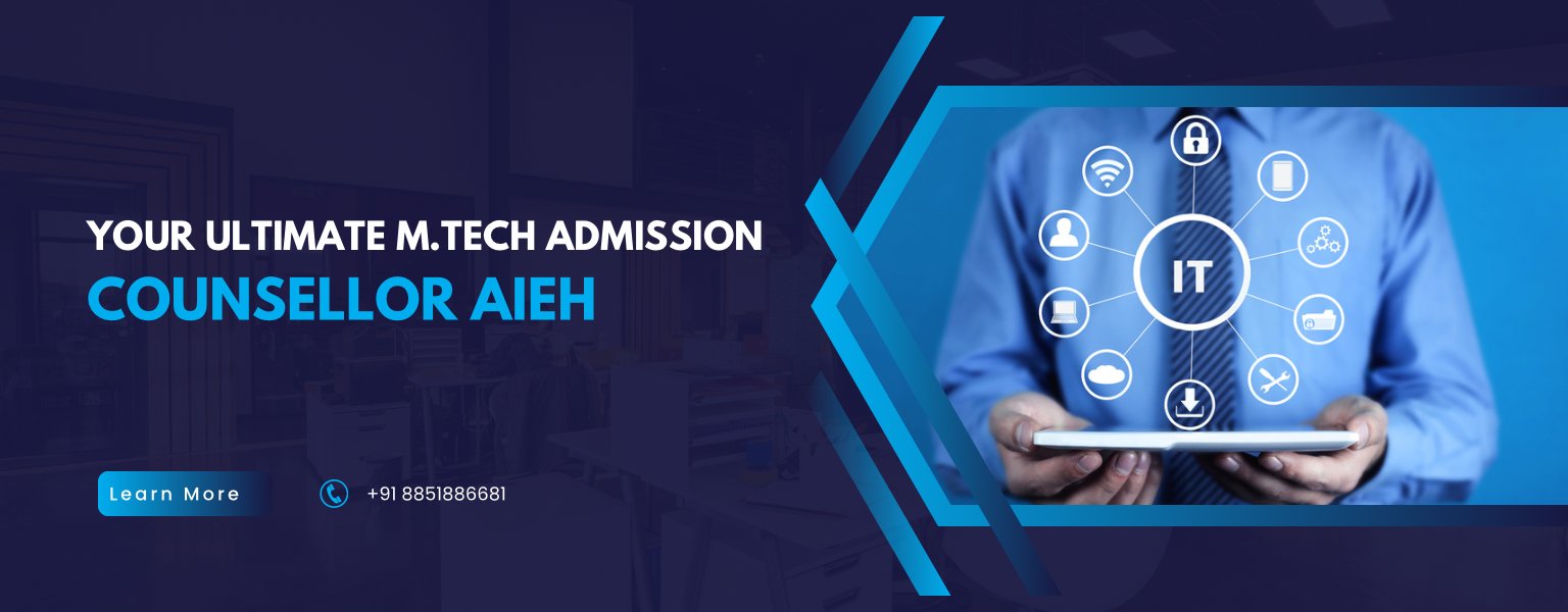 M.Tech Admission Counselor in Noida